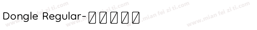 Dongle Regular字体转换